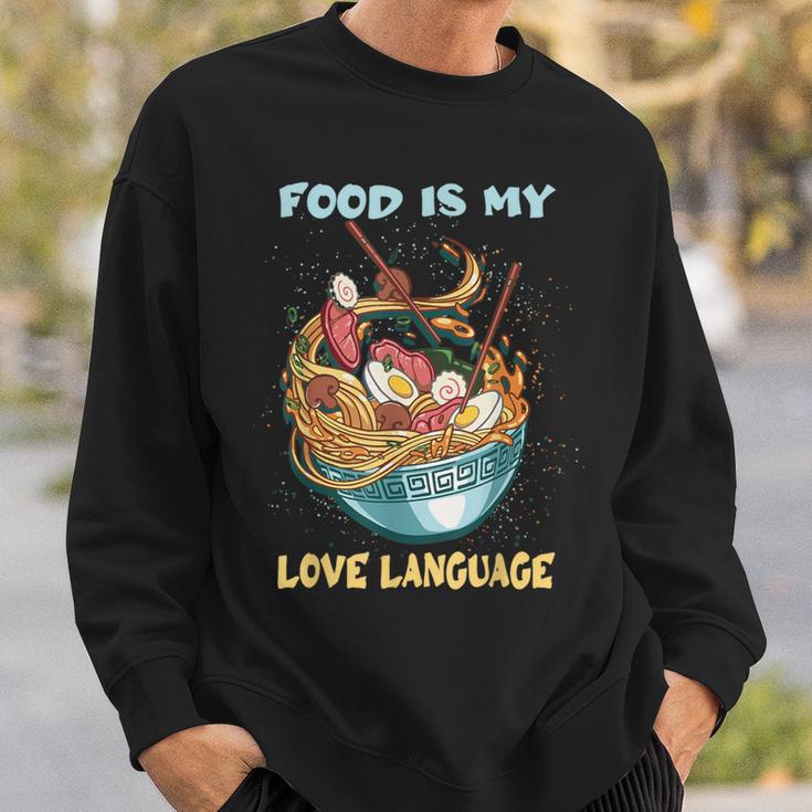 Chef Cooking Food Is My Love Language Sweatshirt Gifts for Him