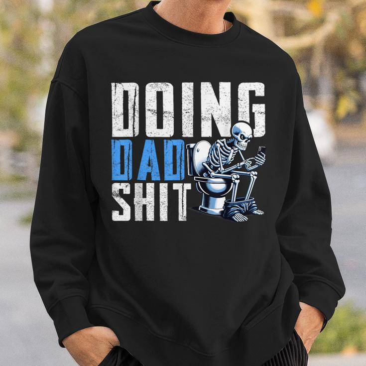 Doing Dad Shit From Children Skeleton Dad Sweatshirt Gifts for Him