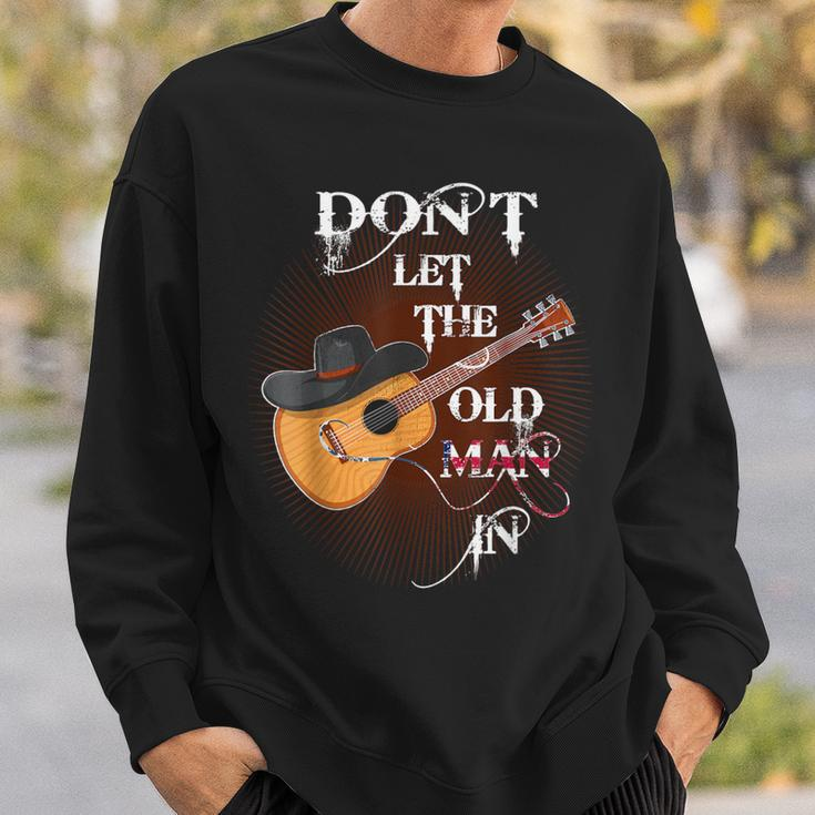Don't Let The Old Man In Vintage Guitar Country Music Sweatshirt Gifts for Him