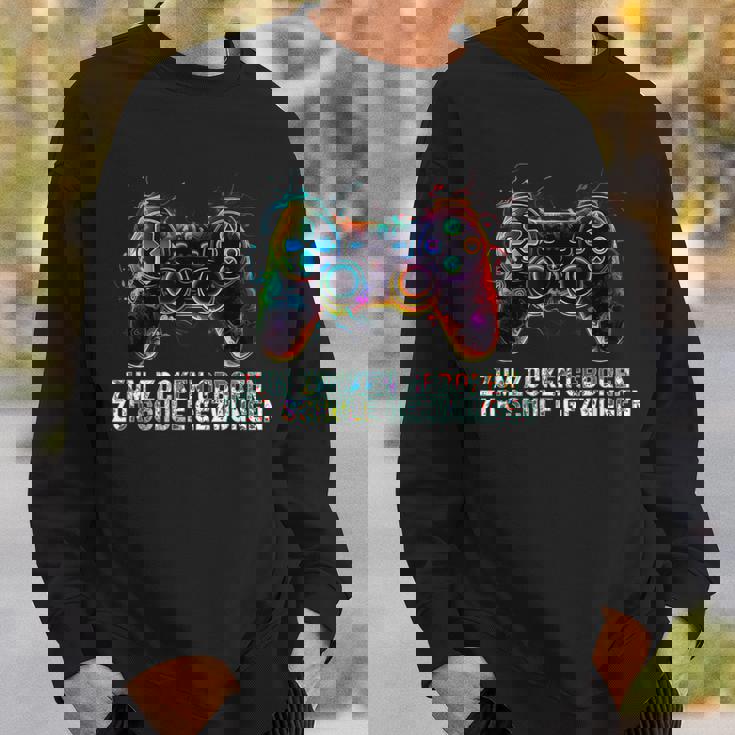 Gamer Zum Zocken Geboren Zur Schule Gezwungen Sweatshirt Geschenke für Ihn