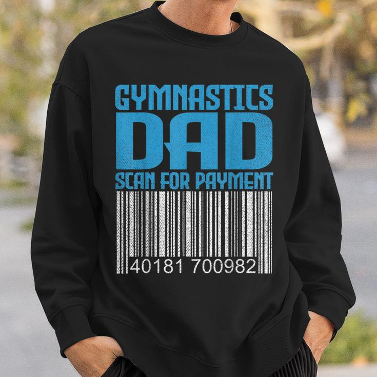 Gymnastics Dad Scan For Payment Father's Day Mens Sweatshirt Gifts for Him