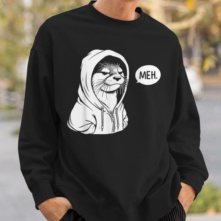 Meh Otter For Otters Lovers Sweatshirt Gifts for Him