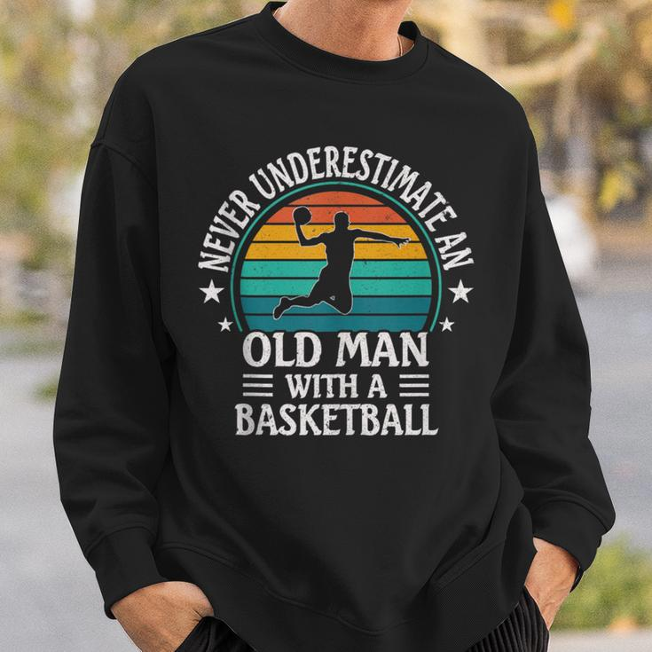 Retro Never Underestimate An Old Man With A Basketball Sweatshirt Gifts for Him