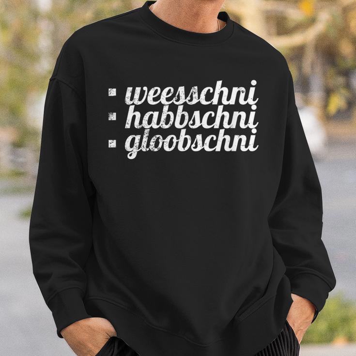 Saying Sächsischer Dialect For Saxony Sweatshirt Geschenke für Ihn