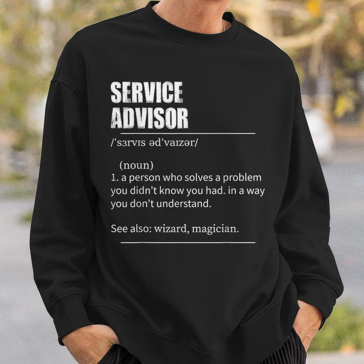 Service Advisor Definition With Prononciation Sweatshirt Gifts for Him