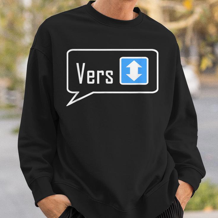 Gay Slang Vers Horny Versatile Guys Saying Sweatshirt Gifts for Him