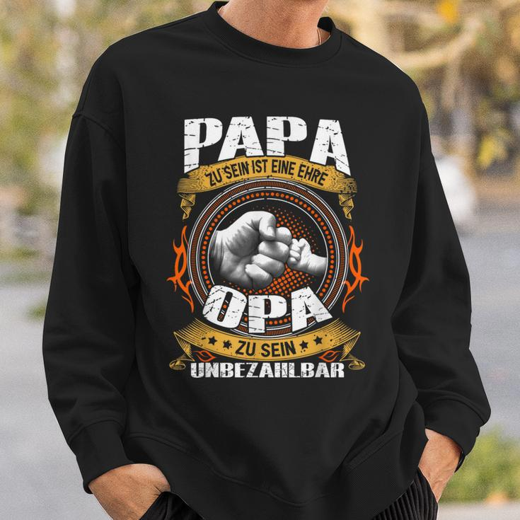 Geschenk Papa Zu Sein Ist Eine Ehre Opa Zu Sein Unbezahlbar Sweatshirt Geschenke für Ihn
