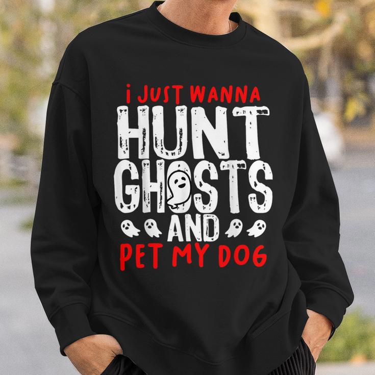 Ghost Hunter Paranormal Hunting Investigator Dog Lover Sweatshirt Gifts for Him