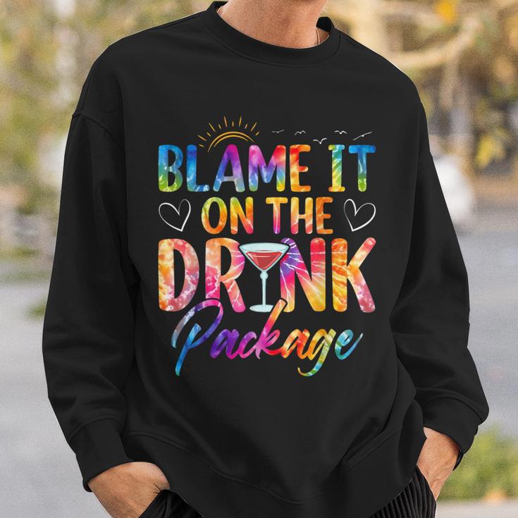 Girls Cruise Blame It On The Drink Package Drinking Booze Sweatshirt Gifts for Him