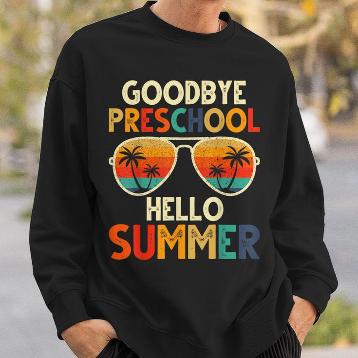 Goodbye Preschool Hello Summer Pre-K Graduation Sweatshirt Gifts for Him
