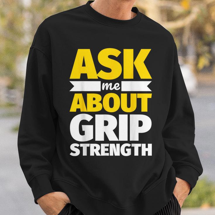 As Me About Grip Strength Weightlifting Sweatshirt Gifts for Him