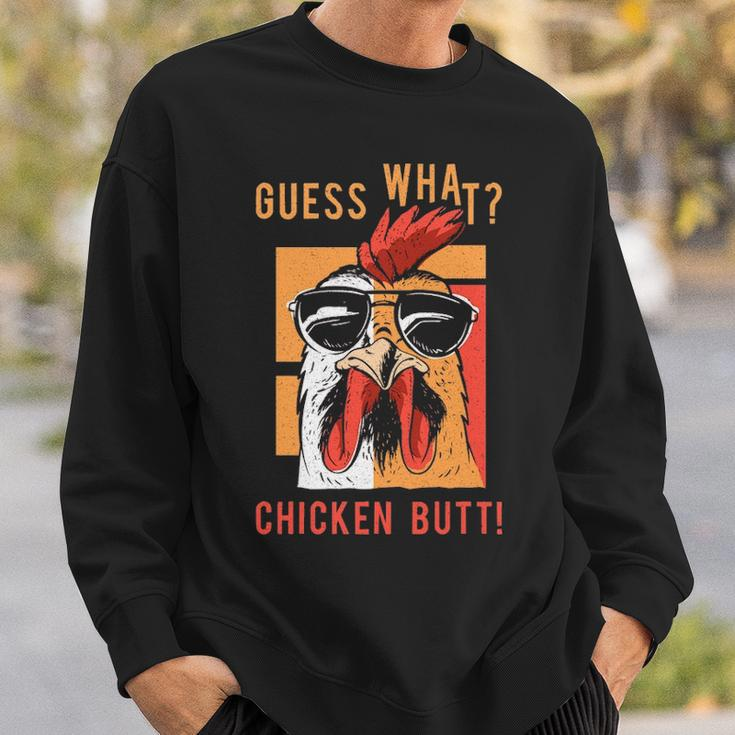 Guess What Chicken Butt Dad Siblings Friends Humor Sweatshirt Gifts for Him