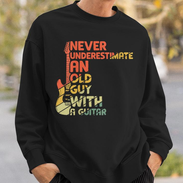 Guitar Lover Never Underestimate An Old Man With A Guitar Sweatshirt Gifts for Him