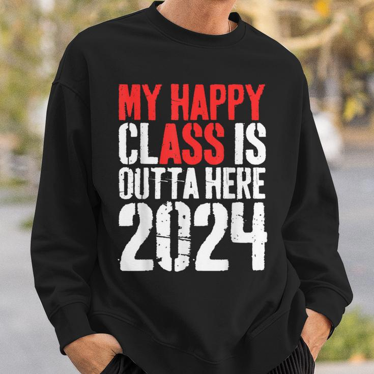 My Happy Class Is Outta Here 2024 Graduation Sweatshirt Gifts for Him
