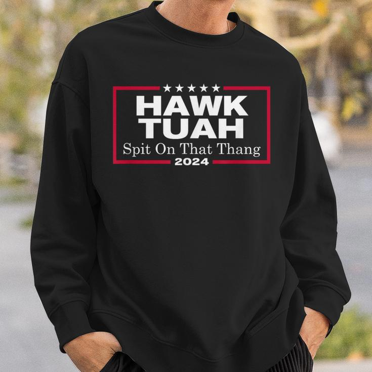 Hawk Tush Spit On That Thang Presidential Candidate Parody Sweatshirt Gifts for Him