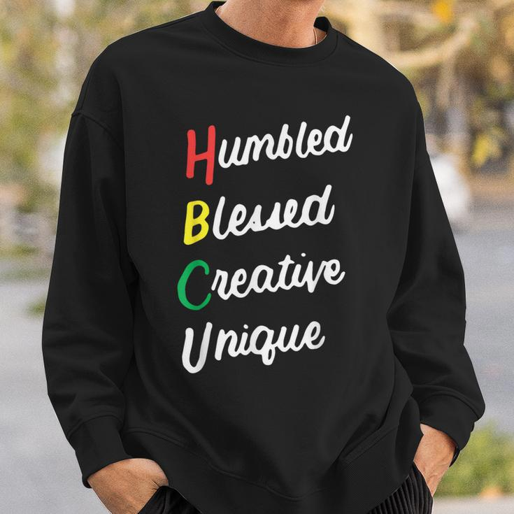 Hbcu African Humbled Blessed Creative Unique Black Pride Sweatshirt Gifts for Him