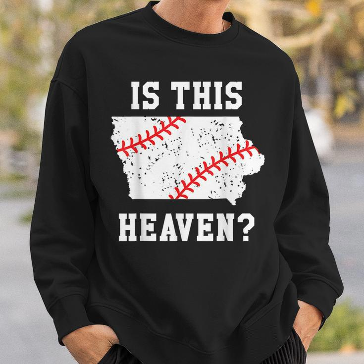 Is This Heaven Iowa Baseball FieldPlay Ball Sweatshirt Gifts for Him