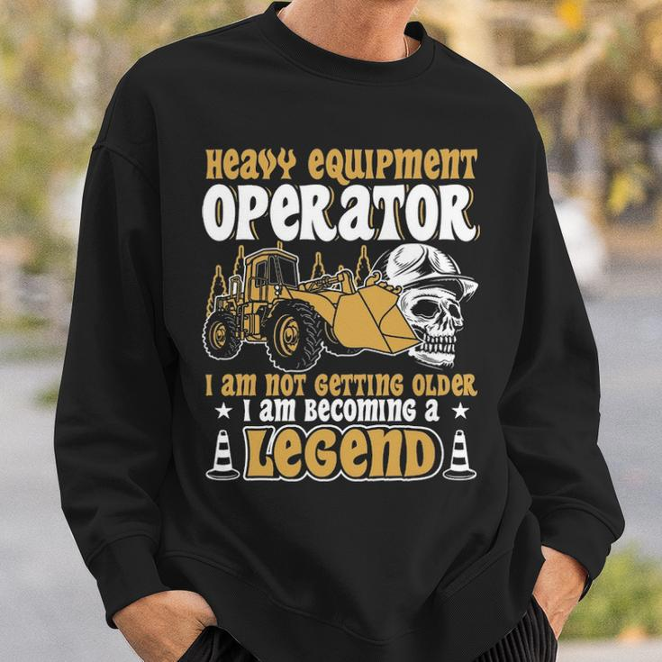 Heavy Equipment Operator Legend Occupation Sweatshirt Gifts for Him