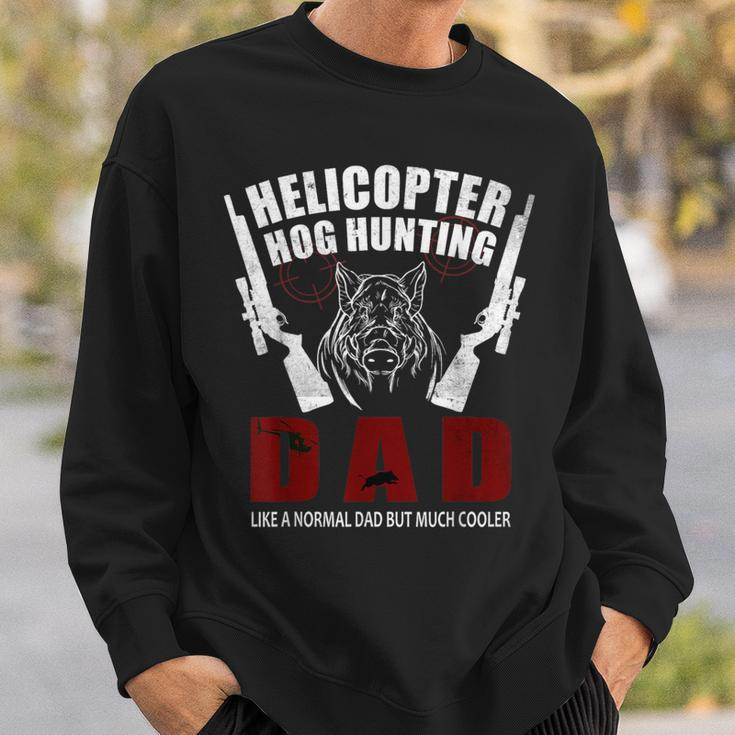 Helicopter Hog Hunting Wild Hogs Grunt Boar Hunting Dad Sweatshirt Gifts for Him
