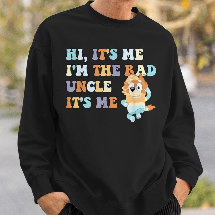 Hi It's Me I'm The Rad Uncle It's Me Trendy Sweatshirt Gifts for Him