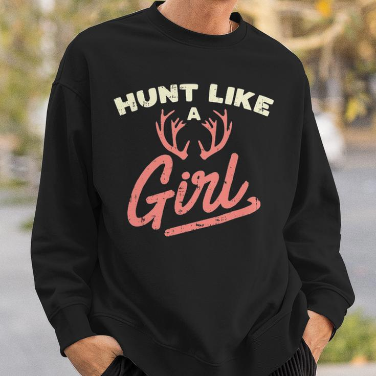 Hunt Like A Girl Antler Hunting Women Ladies Hunter Sweatshirt Gifts for Him