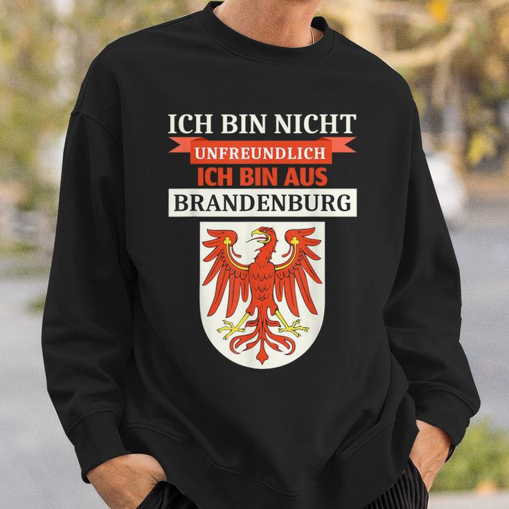Ich Bin Nicht Unfreundich Ich Bin Aus Brandenburg Sweatshirt Geschenke für Ihn