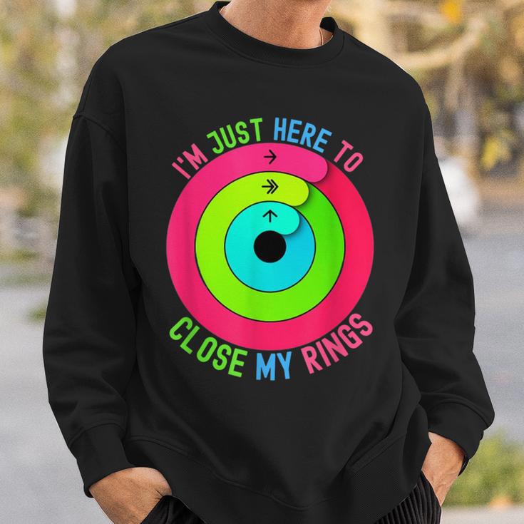 Ich Bin Nur Hier Um Meine Rings Zu Schließen Sweatshirt Geschenke für Ihn