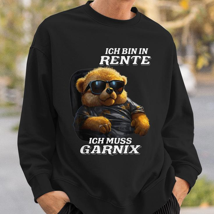 Ich Bin In Rente Ich Muss Garnix Sweatshirt Geschenke für Ihn