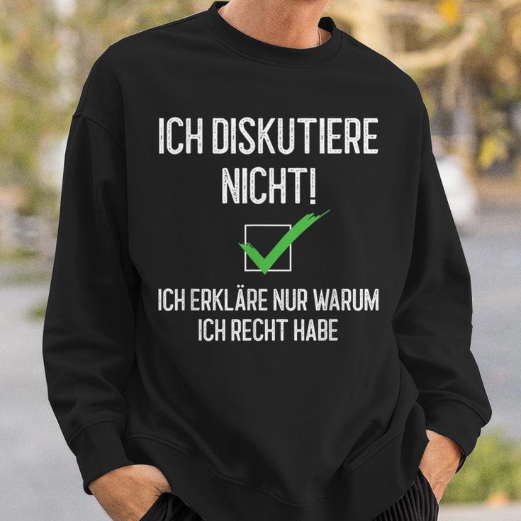 Ich Diskutiere Nicht, Ich Erkläre Warum Ich Recht Habe Schwarzes S Sweatshirt für Debattierfreunde Geschenke für Ihn