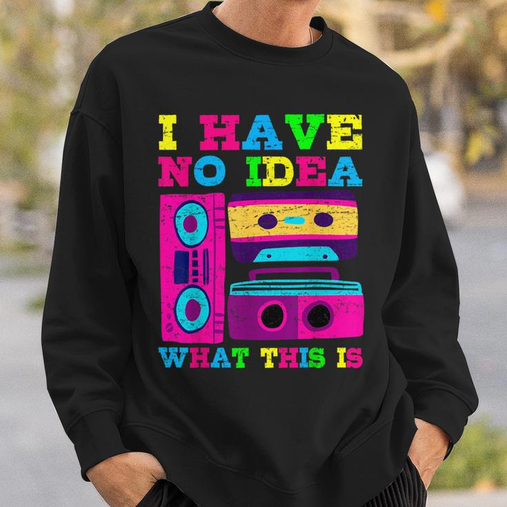 Ich Habe Keine Ahnung Was Das Ist 80S 90S Vintage Retro 80S Sweatshirt Geschenke für Ihn