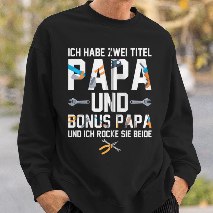 Ich Habe Zwei Titel Bonus Papa Und Papa Rocke Sie Beide Kapuzenjacke Sweatshirt Geschenke für Ihn