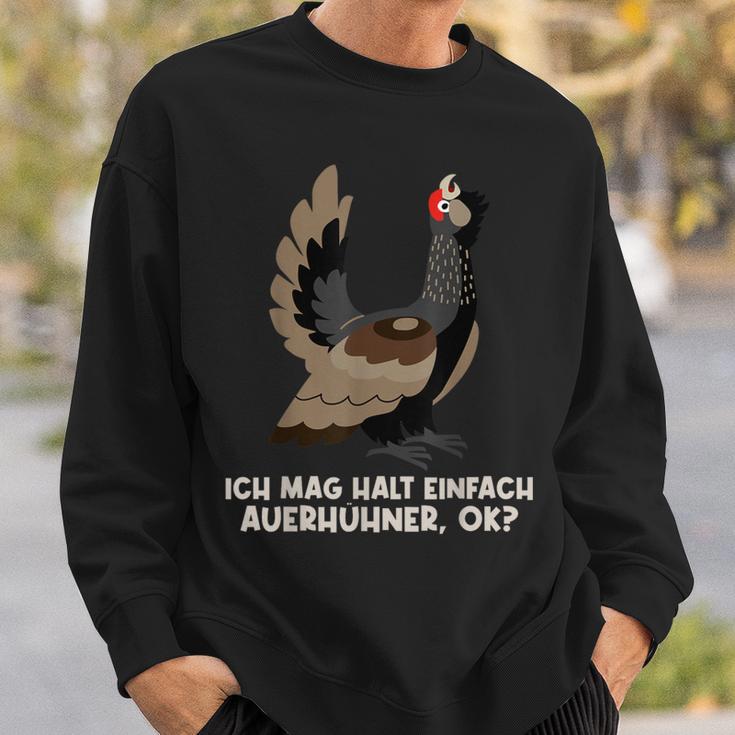 Ich Mag Halt Einfach Auerhühner Auerhuhner Auer S Sweatshirt Geschenke für Ihn