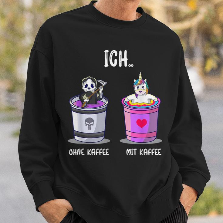 Ich Ohne Kaffee Ich Mit Kaffee Kaffetrinker Slogan Drinks Sweatshirt Geschenke für Ihn