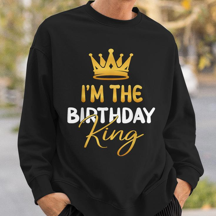 I'm The Birthday King Bday Party Idea For Him Sweatshirt Gifts for Him
