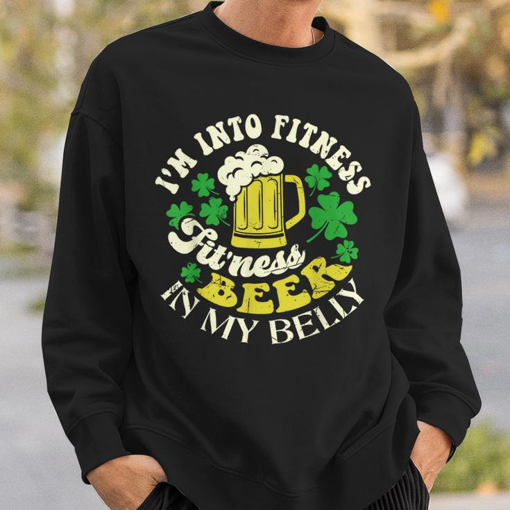I'm Into Fitness Beer In My Belly St Patrick's Day Sweatshirt Gifts for Him