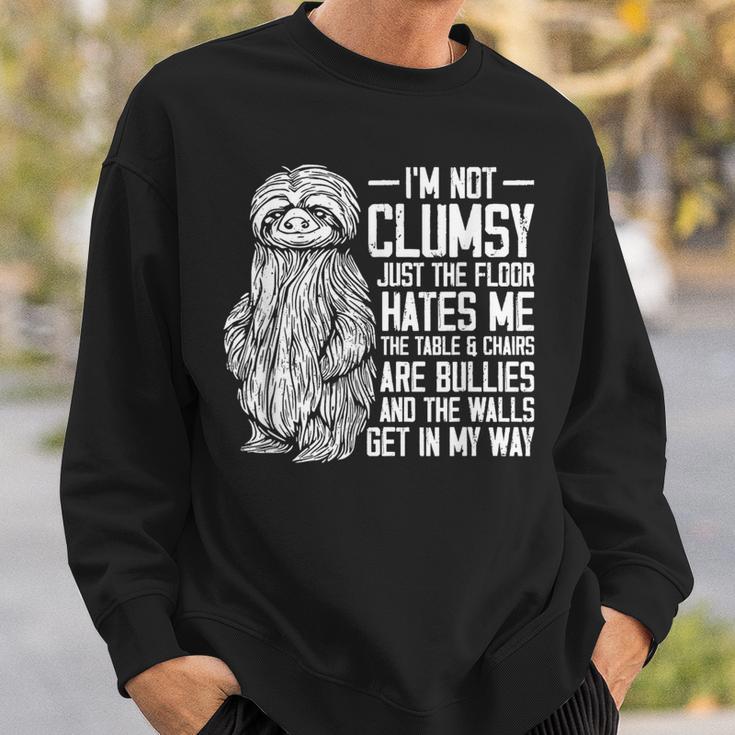 I'm Not Clumsy Just The Floor Hates Me Awkward Sloth Sweatshirt Gifts for Him