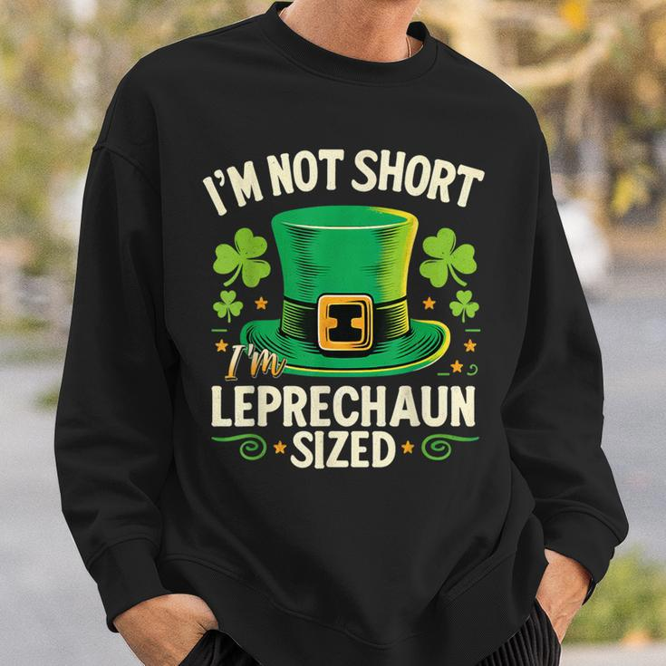 I'm Not Short I'm Leprechaun SizeSt Patrick's Day Sweatshirt Gifts for Him