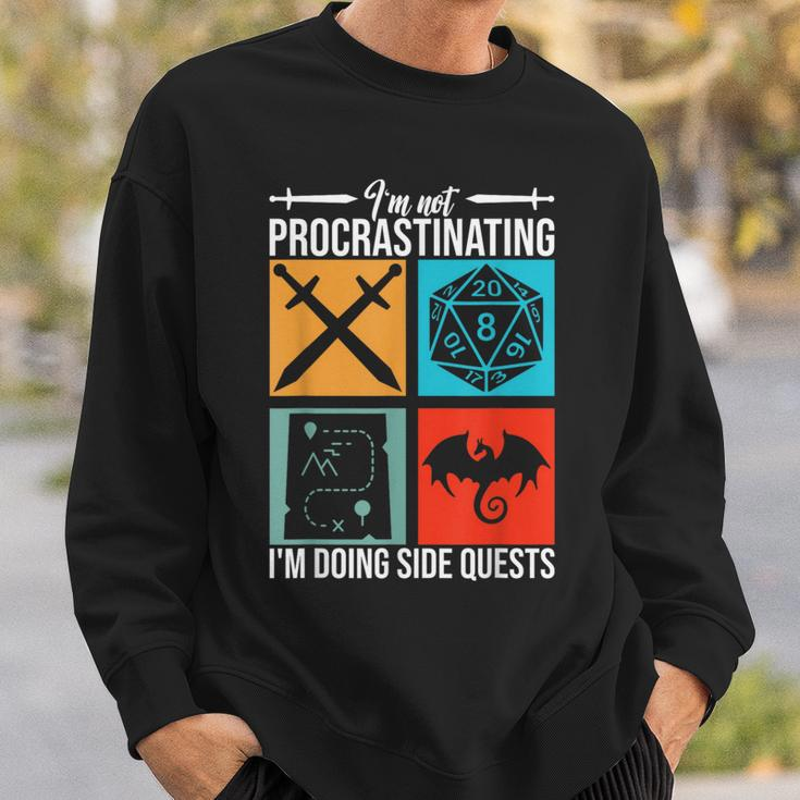 I'm Not Procrastinating I'm Doing Side Quests For Rpg Gamers Sweatshirt Gifts for Him