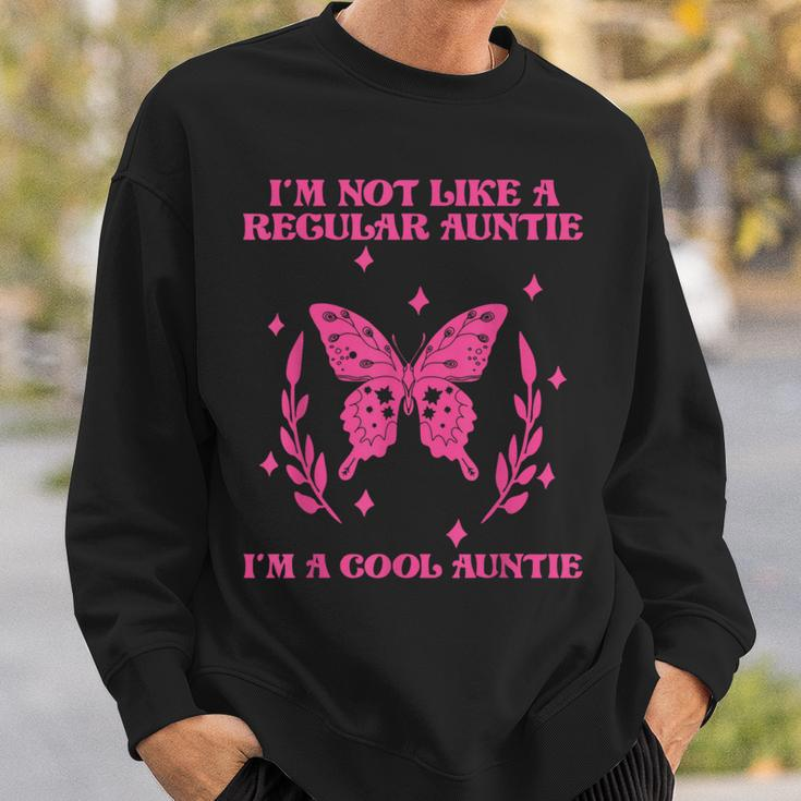 I'm Not Like A Regular Auntie I'm A Cool Auntie Sweatshirt Gifts for Him