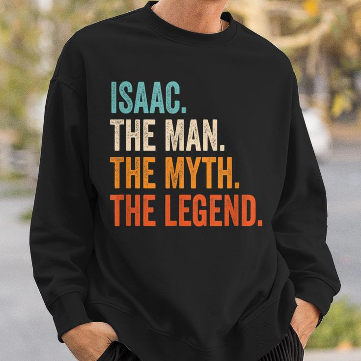 Isaac The Man The Myth The Legend First Name Isaac Sweatshirt Gifts for Him