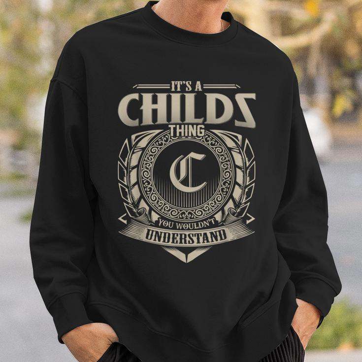It's A Childs Thing You Wouldn't Understand Name Vintage Sweatshirt Gifts for Him