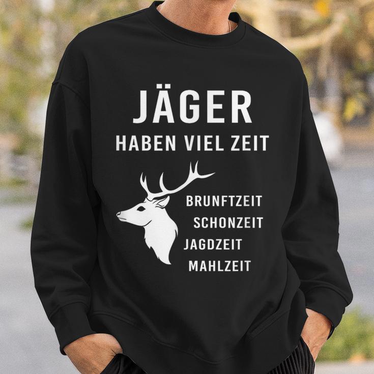 Jäger Haben Viel Zeit I Schonzeit I Jäger Hunting Sweatshirt Geschenke für Ihn