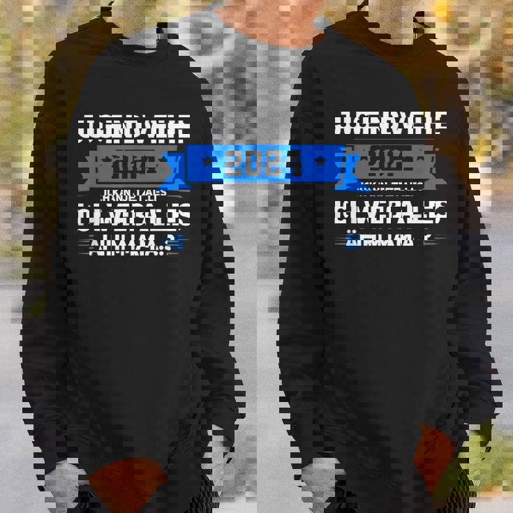 Jugendweihe 2024 Ich Kann Jetzt Alles Jugendweihe 2024 Sweatshirt Geschenke für Ihn