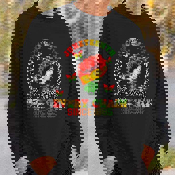 Junenth Breaking Every Chain Since 1865 Independence Day Sweatshirt Gifts for Him