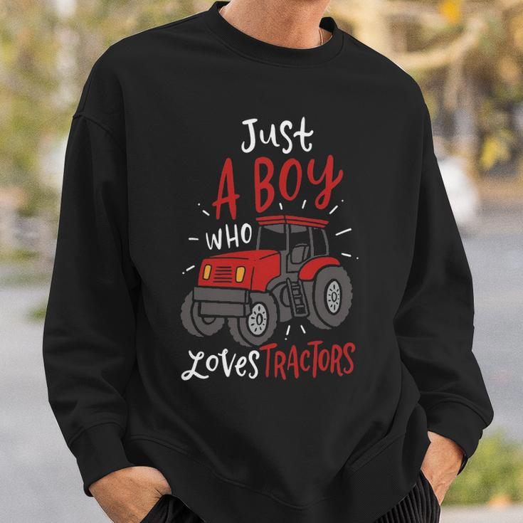 Just A Boy Who Loves Tractors Sweatshirt Gifts for Him