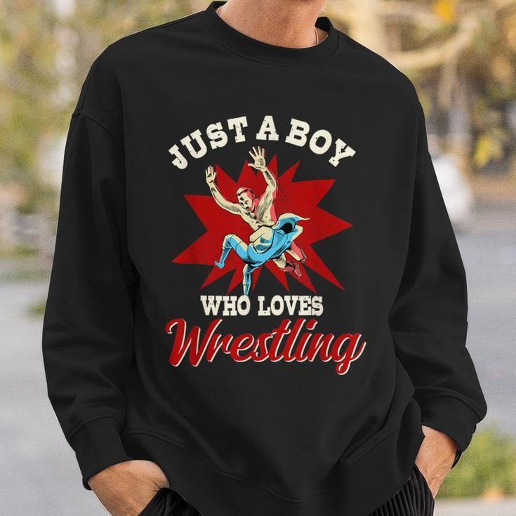 Just A Boy Who Loves Wrestling Boys Wrestle Wrestler Sweatshirt Gifts for Him