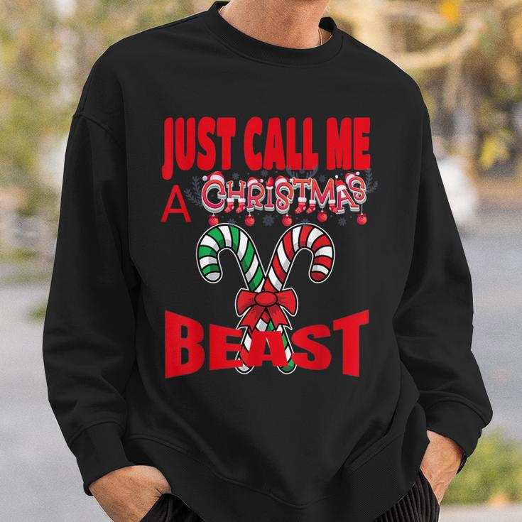 Just Call A Christmas Beast With Cute Crossed Candy Canes Sweatshirt Gifts for Him