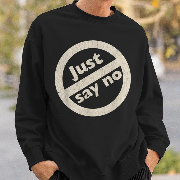 Just Say No 1980'S Vintage Anti Drug Just Say No Anti Drug Sweatshirt Gifts for Him