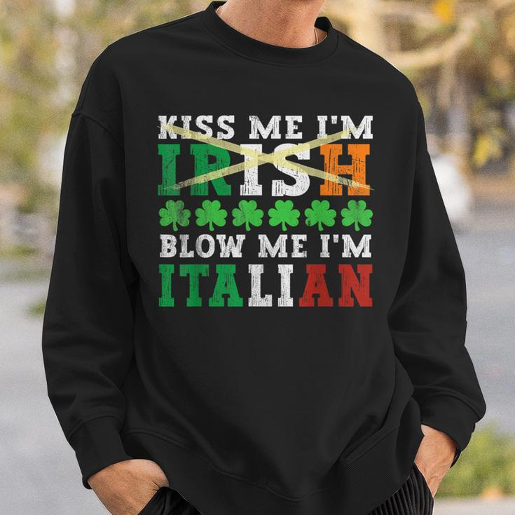 Kiss Me I'm Irish Blow Me I'm Italian St Patrick's Day Adult Sweatshirt Gifts for Him
