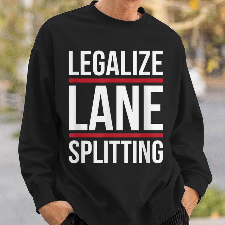 Lane-Splitting Motorcycle Cars Make Lane Splitting Legal Sweatshirt Gifts for Him